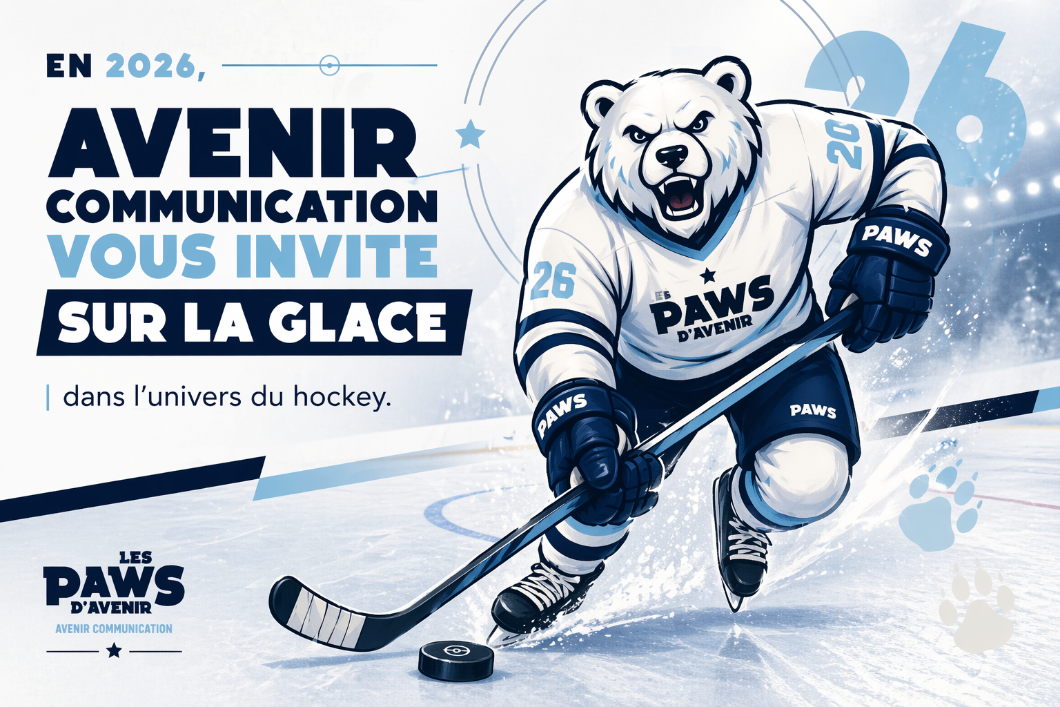En 2026, Avenir Communication vous invite sur la glace, dans l’univers du hockey.